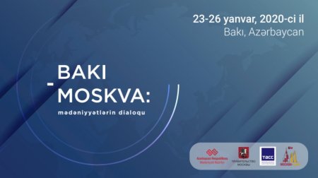“Bakı-Moskva: mədəniyyətlərin dialoqu” adlı konfrans keçiriləcək